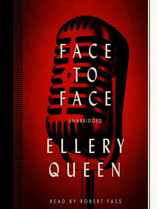 Title details for Face to Face by Ellery Queen - Available